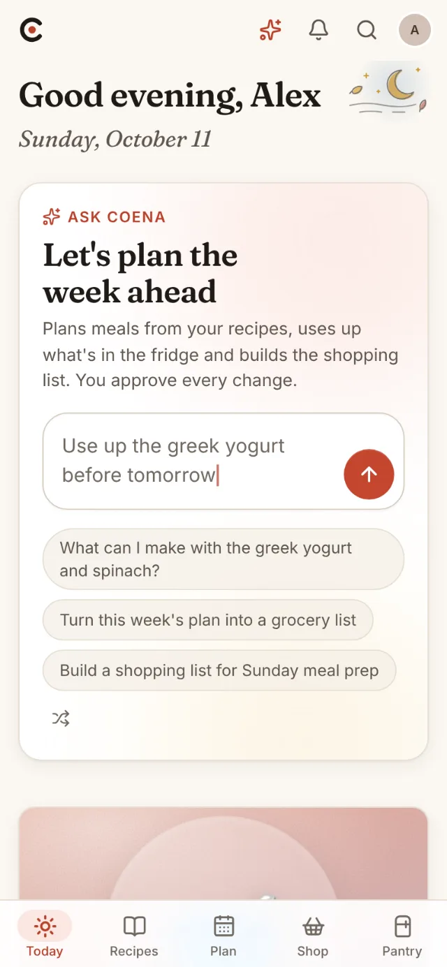 Coena's Today page: tonight's dinner, the week ahead and quick actions